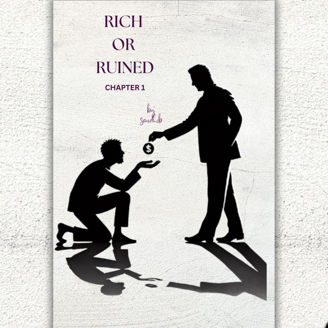 Rich or Ruined - Chapter-1 - Image 2