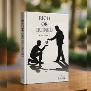 Rich or Ruined - Chapter-2